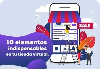 Checklist de 10 elementos indispensables en tu tienda virtual