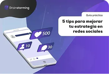 5 tips para mejorar tu estrategia en redes sociales