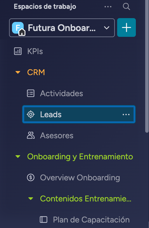 Recorte original del espacio Futura en Monday: CRM con Actividades, Leads y Asesores; Onboarding y Entrenamiento con Plan de Capacitación.